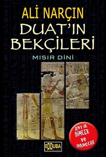 Duat'ın Bekçileri-Mısır Dini