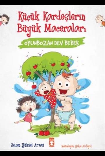 Oyunbozan Dev Bebek - Küçük Kardeşlerin Büyük Maceraları