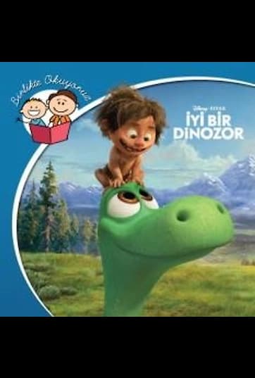 Disney İyi Bir Dinozor / Birlikte Okuyoruz
