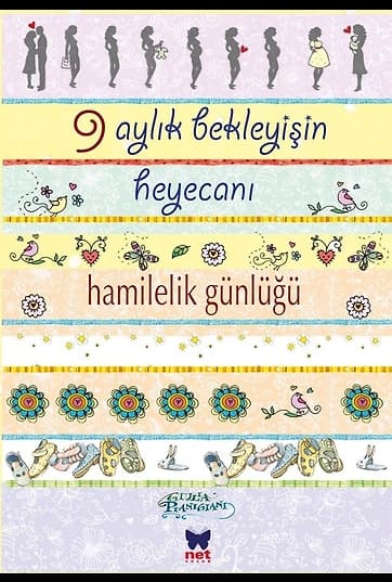 9 Aylık Bekleyişin Heyecanı Hamilelik Günlüğü