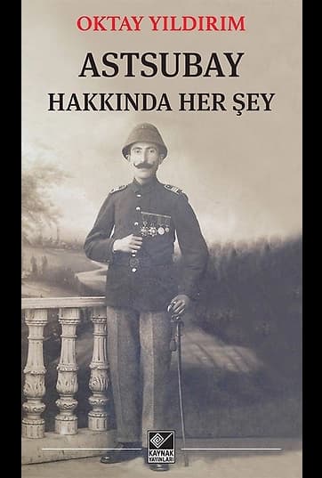 Astsubay Hakkında Her Şey