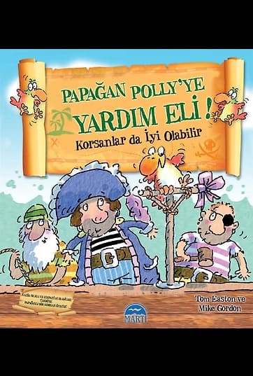Papağan Polly'ye Yardım Eli! Korsanlar da İyi Olabilir