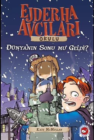Ejderha Avcıları Okulu 8 Dünyanın Sonu mu Geldi?