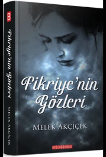 Fikriye’nin Gözleri