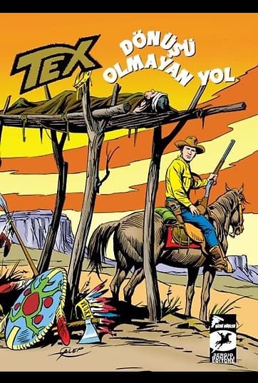 Tex Klasik Seri 39 / Dönüşü Olmayan Yol - Cochise’in Oğlu