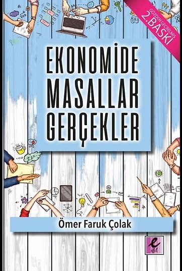 Ekonomide Masallar Gerçekler