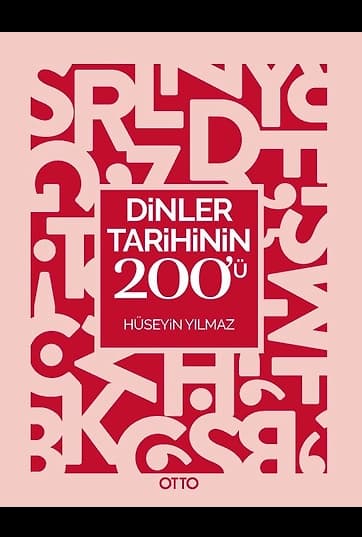 Dinler Tarihinin 200’ü