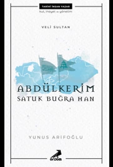 Veli Sultan Abdülkerim Satuk Buğra Han