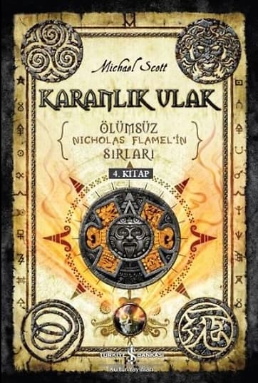 Karanlık Ulak / Ölümsüz Nicholas Flamel’in Sırları 4. Kitap