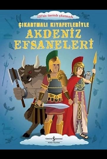 Çıkartmalı Kıyafetleriyle Akdeniz Efsaneleri