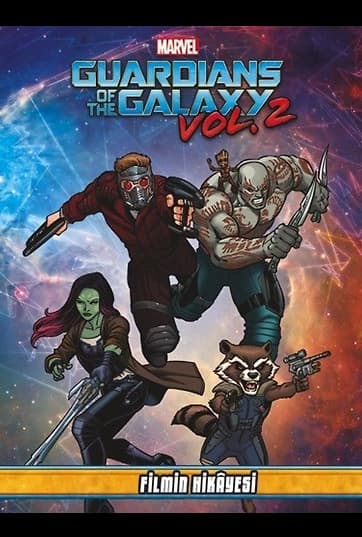 Marvel Guardians of the Galaxy Filmin Hikayesi