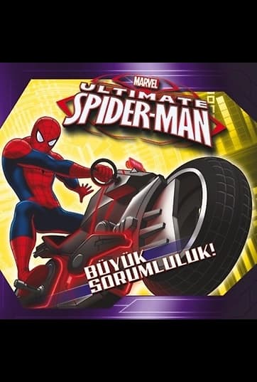 Marvel Ultimate Spider-Man Büyük Sorumluluk!