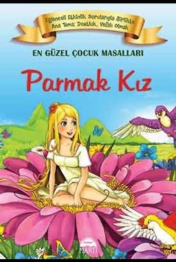 Parmak Kız / En Güzel Çocuk Masalları