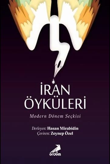 İran Öyküleri / Modern Dönem Seçkisi