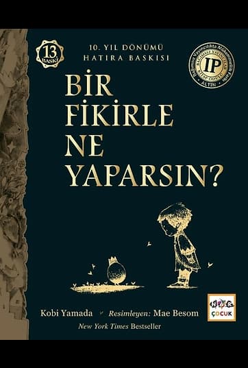 Bir Fikirle Ne Yaparsın?