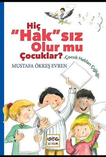 Hiç Haksız Olurmu Çocuklar ?
