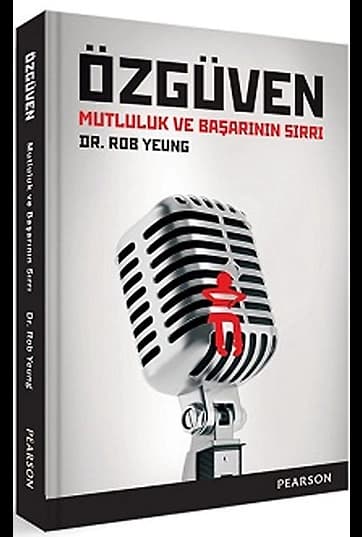 Özgüven Mutluluk ve Başarının Sırrı