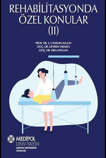 Rehabilitasyonda Özel Konular (II)