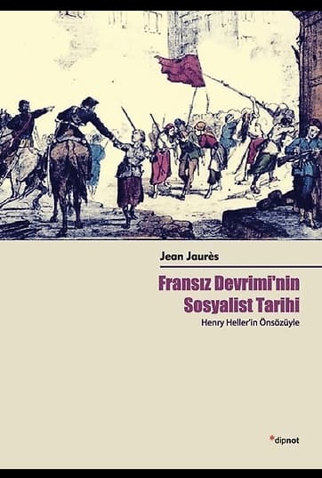 Fransız Devrimi’nin Sosyalist Tarihi