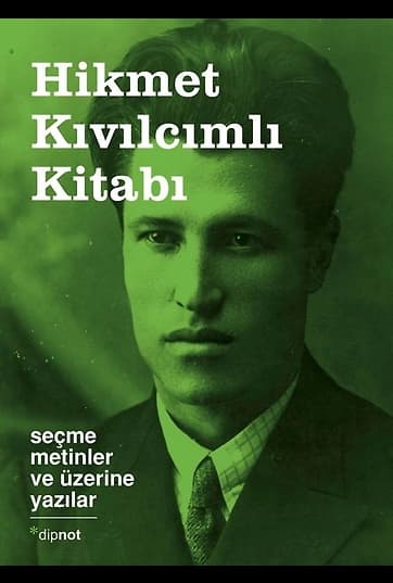 Hikmet Kıvılcımlı Kitabı Seçme Metinler ve Üzerine Yazılar