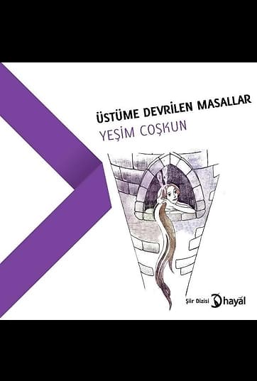 Üstüme Devrilen Masallar