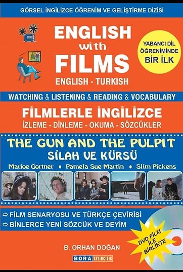 English With Films The Gun And The Pulpit -Filmlerle İngilizce -Silah ve Kürsü Watching Listening Reading Vocabulary English-Turkish