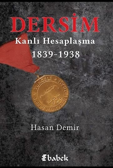 Dersim Kanlı Hesaplaşma (1839-1938)