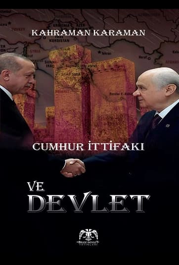 Cumhur İttifaki Ve Devlet