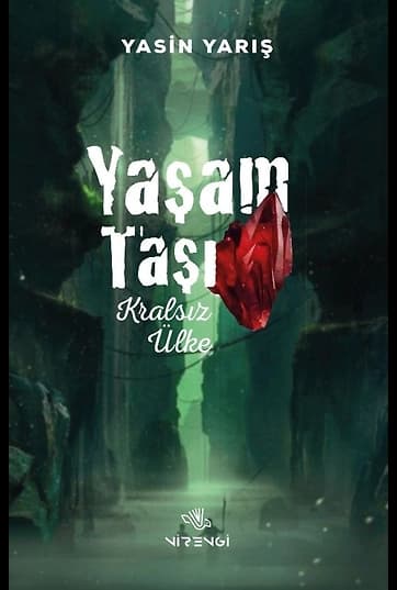 Yaşam Taşı Kralsız Ülke