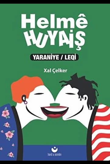 Helme Huyaiş (Yaraniye / Leqi)