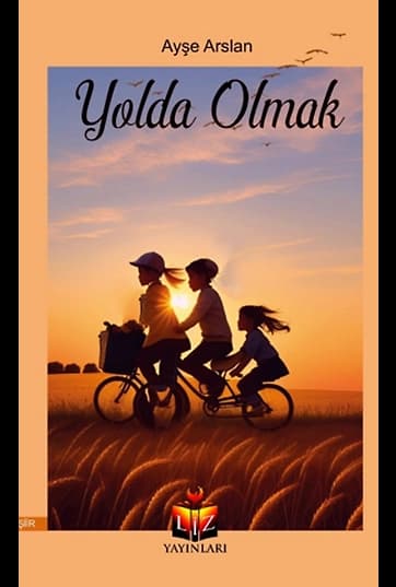 Yolda Olmak