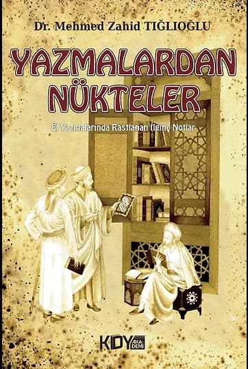 Yazmalardan Nükteler