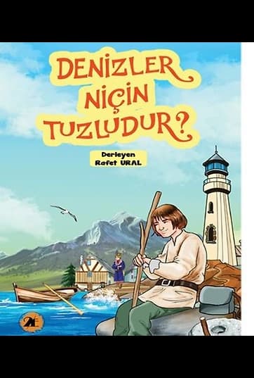 Denizler Niçin Tuzludur?