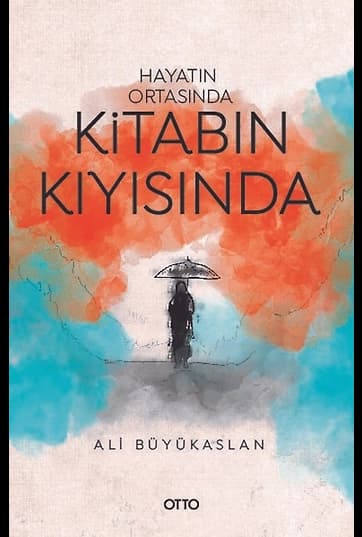 Hayatın Ortasında Kitabın Kıyısında
