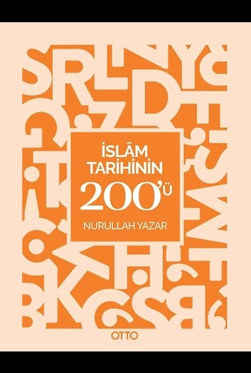 İslam Tarihinin 200'ü