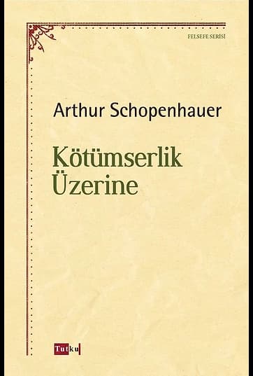 Kötümserlik Üzerine