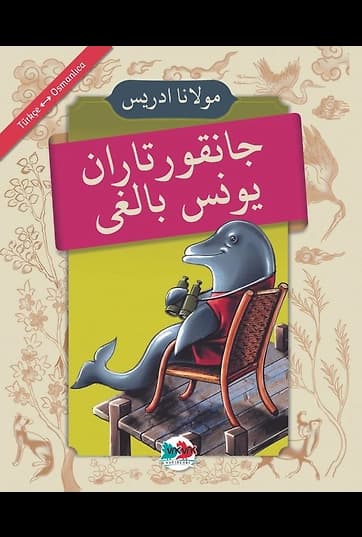 Cankurtaran Yunus Balığı (Osmanlıca-Türkçe)