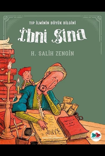 İbni Sina / Tıp İlminin Büyük Bilgini