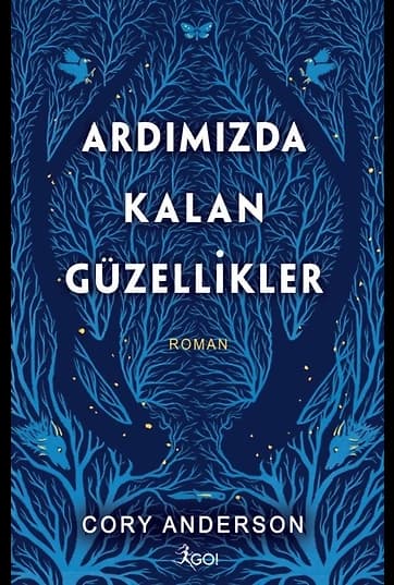 Ardımızda Kalan Güzellikler