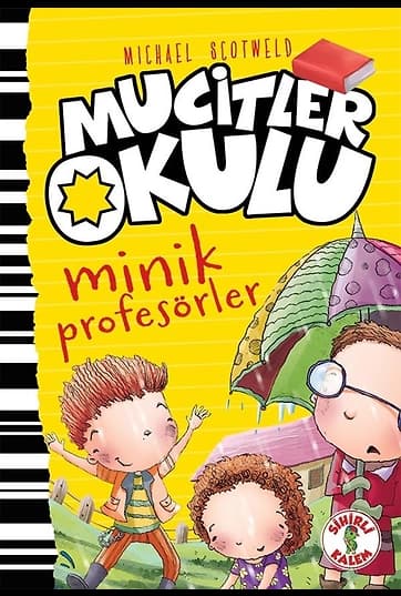Mucitler Okulu Minik Profesörler