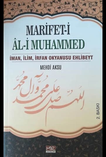 Marifet-i Al-i Muhammed İman,İlim,İrfan Okyanusu Ehlibeyt
