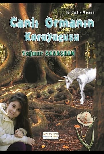 Canlı Ormanın Koruyucusu