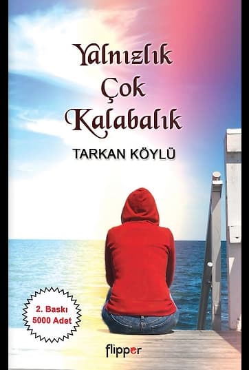 Yalnızlık Çok Kalabalık