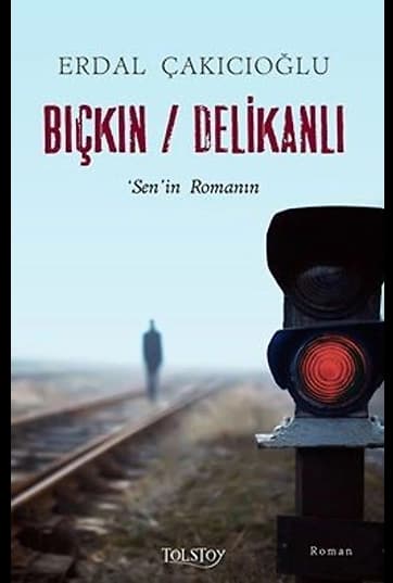 Bıçkın / Delikanlı