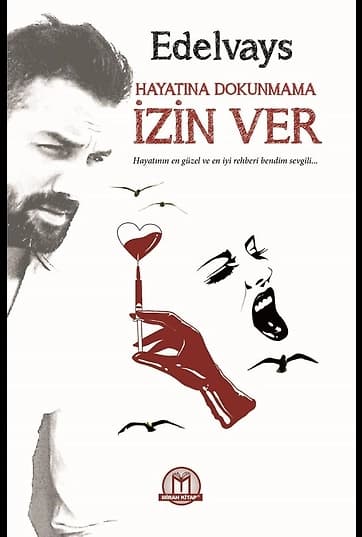 Hayatına Dokunmama İzin Ver