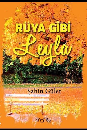 Rüya Gibi Leyla