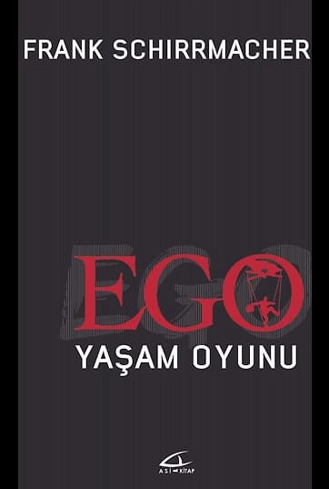 Ego Yaşam Oyunu