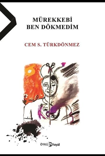 Mürekkebi Ben Dökmedim