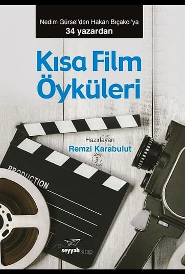 Kısa Film Öyküleri