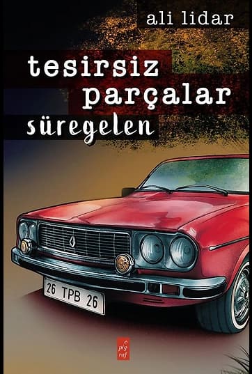 Tesirsiz Parçalar Süregelen